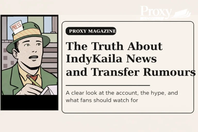 The Truth About IndyKaila News and Transfer Rumours
